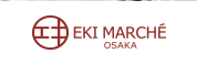EKI MARCHÉ OSAKA