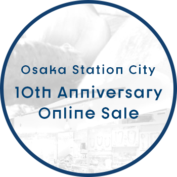 Osaka Station City 10th Anniversary Online Sale
